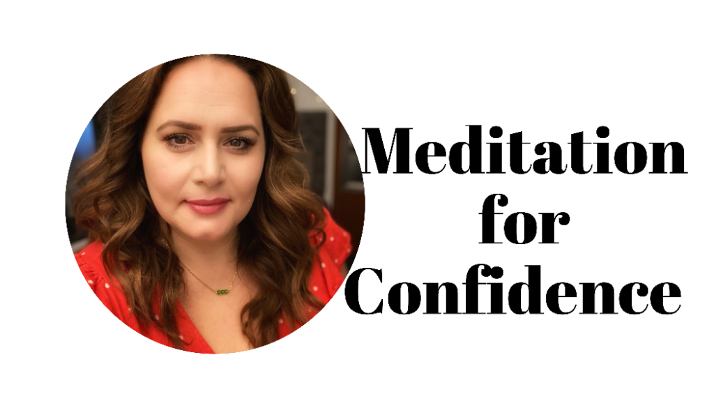 Meditation for Confidence